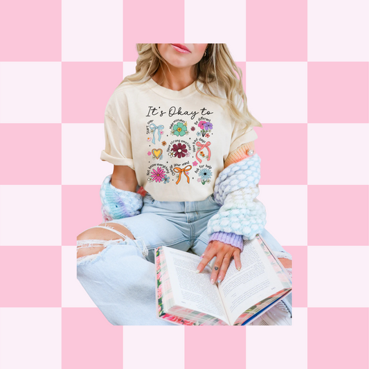 It’s Okay to…. Tee